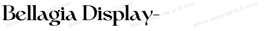 Bellagia Display字体转换